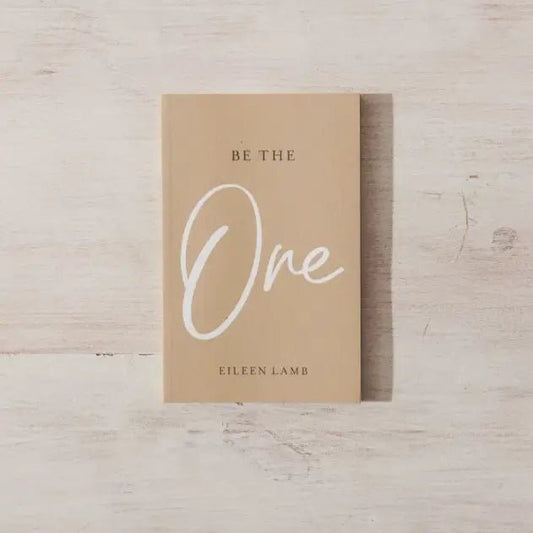 Be the One - Book - Mindful Living Home