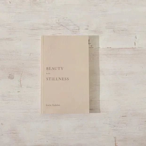 Beauty in the Stillness - Book - Mindful Living Home