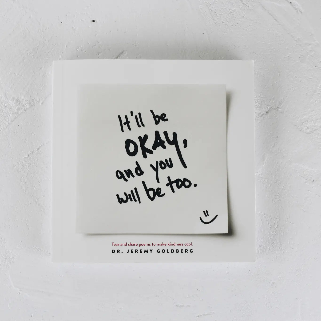 It'll Be Okay, and You Will Be Too - Book - Mindful Living Home