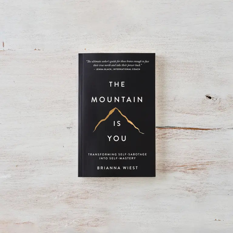 the Mountain Is You - Book - Mindful Living Home