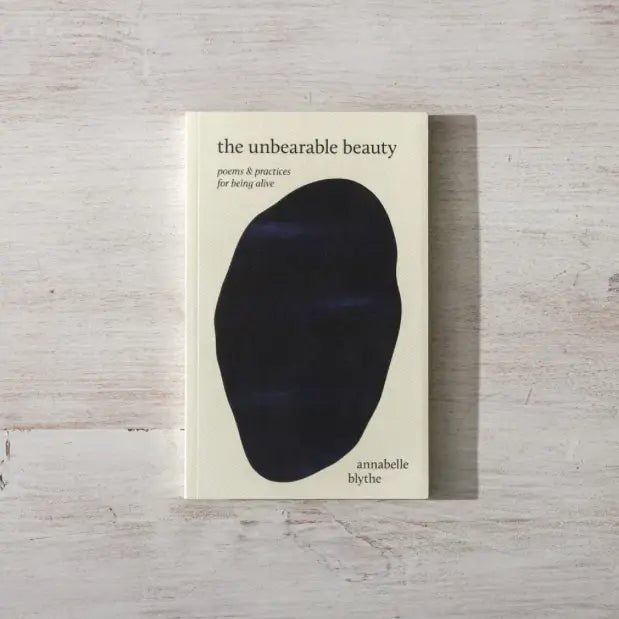 The Unbearable Beauty - Poetry Book - Mindful Living Home