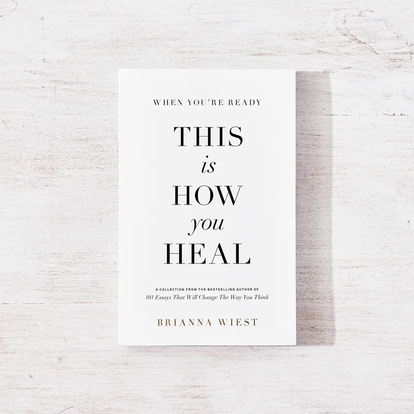 When You'Re Ready, This Is How You Heal - Book - Mindful Living Home